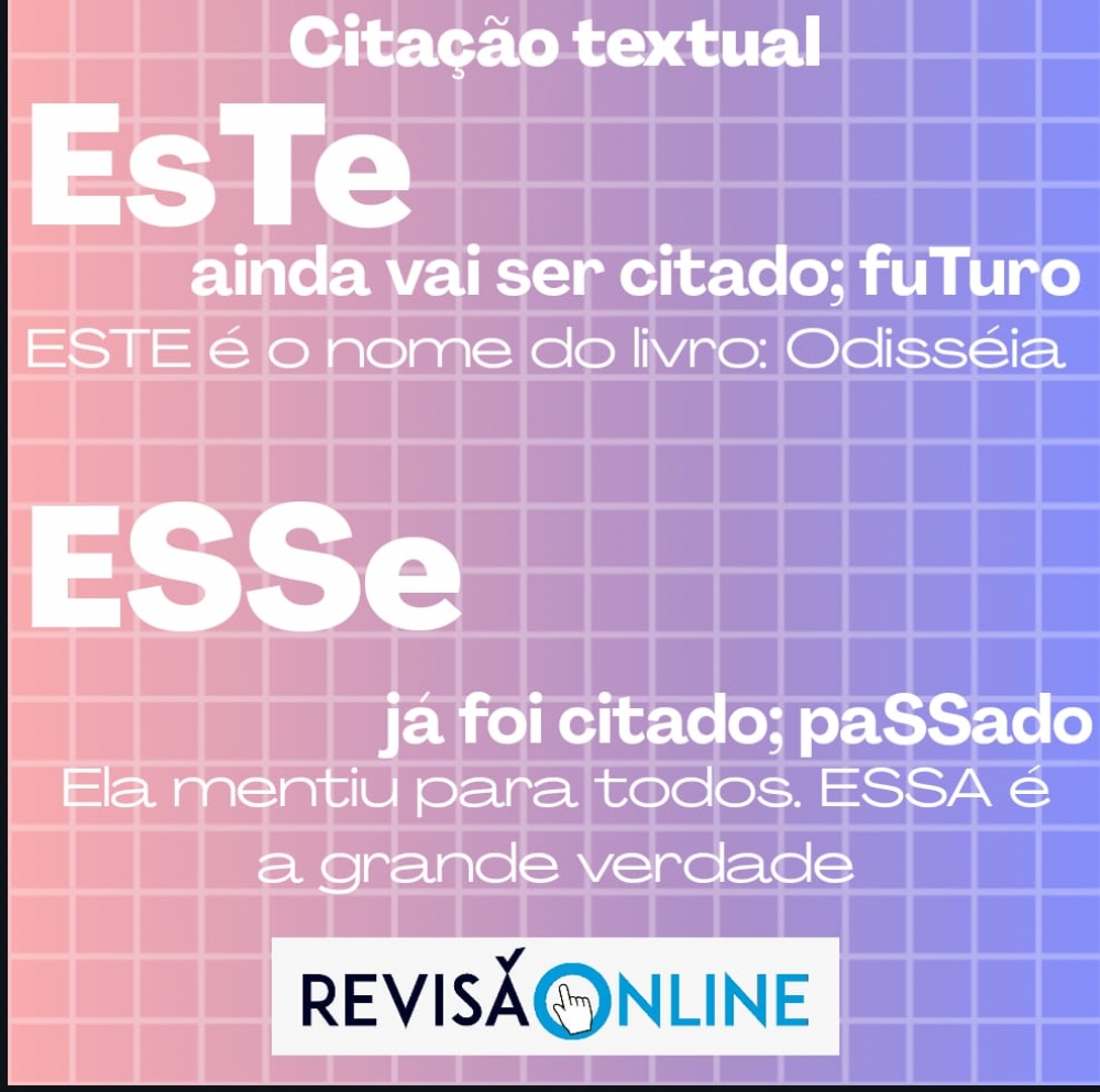 Citação textual:
EsTe: ainda vai ser citado, fuTuro= ESTE é o nome do livro: Odisséia
ESSe: já foi citado, paSSado= Ela mentiu para todos. ESSA é a grande verdade
